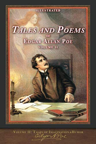 Illustrated Tales and Poems of Edgar Allan Poe: Volume II